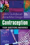 Contraception: Your Questions Answered E-Book. E-book. Formato EPUB ebook di John Guillebaud