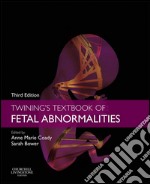 Twining&apos;s Textbook of Fetal Abnormalities E-BookTwining&apos;s Textbook of Fetal Abnormalities E-Book. E-book. Formato EPUB ebook