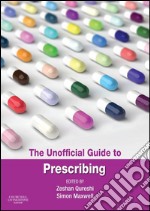 The Unofficial Guide to Prescribing e-bookThe Unofficial Guide to Prescribing e-book. E-book. Formato EPUB ebook