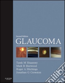 Glaucoma E-Book2-Volume Set. E-book. Formato EPUB ebook di Tarek M. Shaarawy