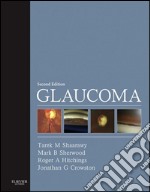 Glaucoma E-Book2-Volume Set. E-book. Formato EPUB ebook