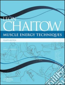 Muscle Energy Techniques & Website E-BookMuscle Energy Techniques & Website E-Book. E-book. Formato EPUB ebook di Leon Chaitow