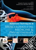 Advanced Techniques in Musculoskeletal Medicine &amp; Physiotherapy - E-BookAdvanced Techniques in Musculoskeletal Medicine &amp; Physiotherapy - E-Book. E-book. Formato EPUB ebook