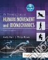 An Introduction to Human Movement and Biomechanics E-BookAn Introduction to Human Movement and Biomechanics E-Book. E-book. Formato EPUB ebook