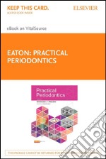 Practical Periodontics - E-Book. E-book. Formato EPUB ebook