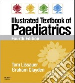 Illustrated Textbook of Paediatrics: With STUDENT CONSULT Online Access. E-book. Formato EPUB ebook