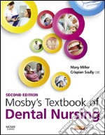 Mosby&apos;s Textbook of Dental Nursing E-BookMosby&apos;s Textbook of Dental Nursing E-Book. E-book. Formato EPUB