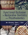 Functional Occlusion in Restorative Dentistry and Prosthodontics E-Book. E-book. Formato EPUB ebook