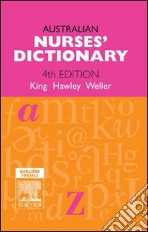 Australian Nurses' Dictionary - E-Book. E-book. Formato EPUB ebook di Jennie King