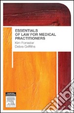 Essentials of Law for Medical Practitioners. E-book. Formato EPUB ebook