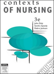 Contexts of NursingAn Introduction. E-book. Formato EPUB ebook di John Daly