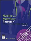 Nursing and Midwifery ResearchMethods and Critical Appraisal for Evidence-Based Practice. E-book. Formato EPUB ebook