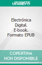 Electrónica Digital. E-book. Formato EPUB ebook