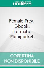 Female Prey. E-book. Formato Mobipocket ebook