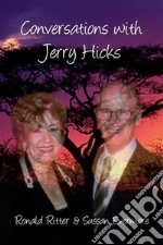 Conversations with Jerry Hicks. E-book. Formato EPUB ebook