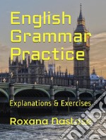 English Grammar Practice. E-book. Formato EPUB ebook