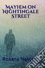 Mayhem on Nightingale StreetBook One in McNamara Series. E-book. Formato EPUB ebook