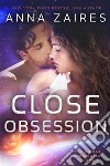 Close Obsession. E-book. Formato EPUB ebook