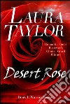 DESERT ROSE A Military Romance (Warrior Series, #1). E-book. Formato EPUB ebook di Laura Taylor