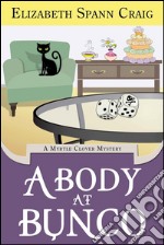 A body at Bunco. E-book. Formato EPUB ebook