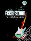 Rising Sun Half Moon Rock Stars. E-book. Formato EPUB ebook