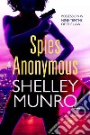 Spies Anonymous. E-book. Formato EPUB ebook