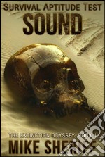 Survival Aptitude Test: Sound. E-book. Formato EPUB ebook