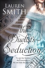 The Duelist’s Seduction. E-book. Formato EPUB ebook