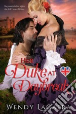 Her Duke at Daybreak. E-book. Formato EPUB