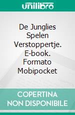 De Junglies Spelen Verstoppertje. E-book. Formato Mobipocket