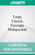 Turijn. E-book. Formato Mobipocket ebook di Enrico Massetti