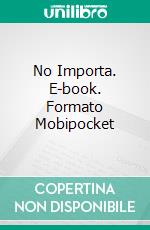 No Importa. E-book. Formato Mobipocket ebook