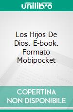 Los Hijos De Dios. E-book. Formato Mobipocket ebook