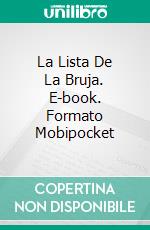 La Lista De La Bruja. E-book. Formato Mobipocket ebook di Andrew Cairns