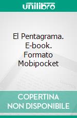 El Pentagrama. E-book. Formato Mobipocket ebook