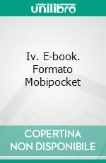 Iv. E-book. Formato Mobipocket ebook