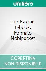 Luz Estelar. E-book. Formato Mobipocket