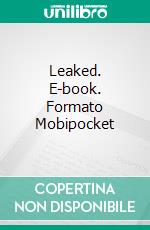 Leaked. E-book. Formato Mobipocket ebook