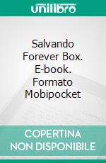 Salvando Forever  Box. E-book. Formato Mobipocket ebook