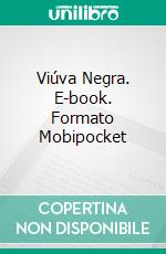 Viúva Negra. E-book. Formato Mobipocket ebook di Lauren Runow