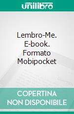 Lembro-Me. E-book. Formato Mobipocket ebook di Amaya Evans