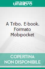 A Tribo. E-book. Formato Mobipocket ebook