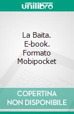 La Baita. E-book. Formato Mobipocket ebook