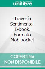 Travesía Sentimental. E-book. Formato Mobipocket ebook di Jill Barnett