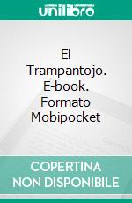 El Trampantojo. E-book. Formato Mobipocket ebook di Alessandro Caselli