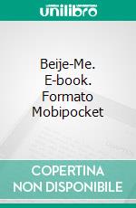 Beije-Me. E-book. Formato Mobipocket ebook