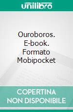 Ouroboros. E-book. Formato EPUB ebook