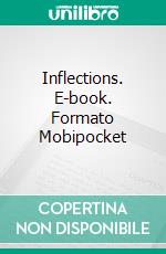 Inflections. E-book. Formato Mobipocket ebook