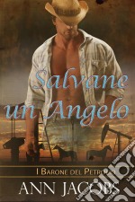 Salvare Un Angelo. E-book. Formato Mobipocket ebook