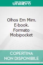 Olhos Em Mim. E-book. Formato Mobipocket ebook